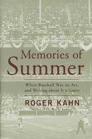 Memories of Summer: When Baseball Was an Art, and Writing About It a Game