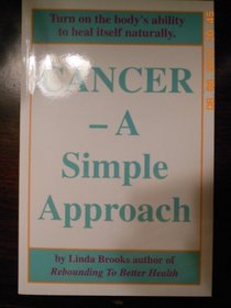 Cancer - A Simple Approach