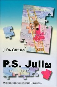 P.S. Julia: Missing a Piece of Your Mind Can Be Puzzling
