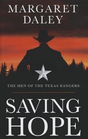 Saving Hope (Men of the Texas Rangers)