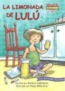 La Limonada De Lulu / Lulu's Lemonade (Math Matters En Espanol)