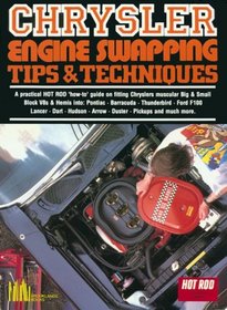 Chrysler Engine Swapping Tips & Techniques (Hot Rod Technical Library)