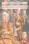 La Princesa de Mantua (Spanish Edition)