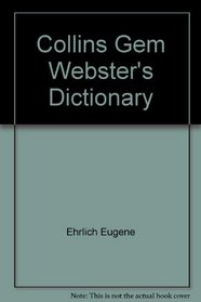 Collins Gem Webster's Dictionary