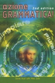 Azione Grammatica! (Action Grammar A Level Series)