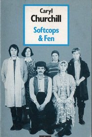 Softcops & Fen (Modern Plays)