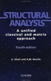Structural Analysis: A unified classical and matrix approach