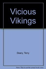 Horrible Histories:  The Vicious Vikings