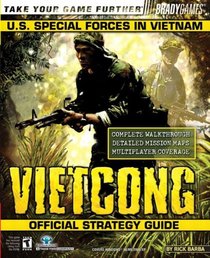 Vietcong(tm) Official Strategy Guide (Bradygames Take Your Games Further)
