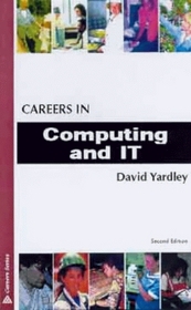 Careers in Computing and IT (Careers In...)