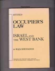 Occupier's Law: Israel and the West Bank