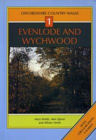 Oxfordshire - the Oxfordshire Walks: Evenlode and Wychwood (Ocw02)