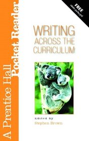 Writing Across the Curriculum: A Prentice Hall Pocket Reader