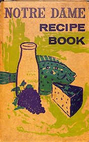 Notre Dame Recipe Book