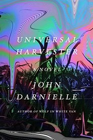 Universal Harvester: A Novel