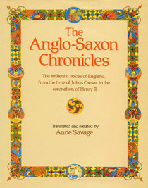 The Anglo-Saxon chronicles