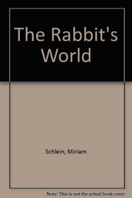 The Rabbit's World