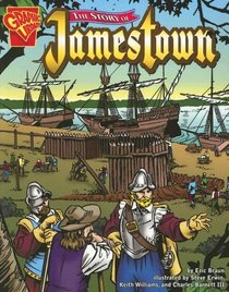 The Story of Jamestown (Graphic History)