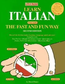 Learn Italian (Italiano) the Fast and Fun Way/With Barron's Italian-English English-Italian Dictionary (Fast and Fun Way)