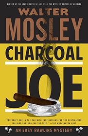 Charcoal Joe (Easy Rawlins, Bk 14)