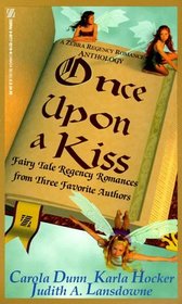 Once Upon a Kiss: Aladdin's Lamp / The Seven Ravens / The Emperor's Nightingale (Zebra Regency Romance)
