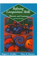 Refining Composition Skills: Rhetoric and Grammar for Esl Students (College ESL)