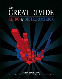 The Great Divide: Retro vs. Metro America
