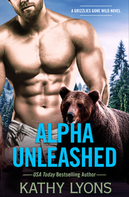 Alpha Unleashed (Grizzlies Gone Wild)