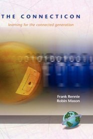 The Connection: Learning for the Connected Generation