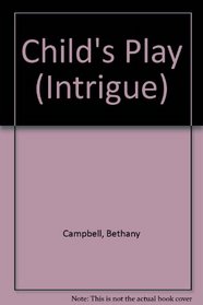 Child's Play (Intrigue)