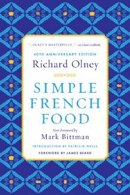 Simple French Food 40th Anniversary Edition