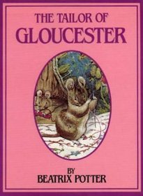 The Tailor of Gloucester (An Ariel Book)