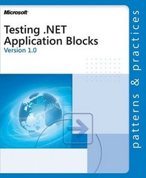 Testing .NET Application Blocks