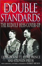 Double Standards: The Rudolf Hess Cover-Up