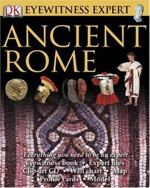 Ancient Rome (EYEWITNESS EXPERTS)