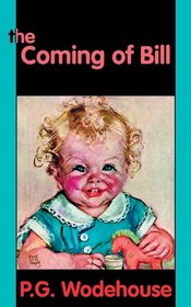 The Coming of Bill: Library Edition