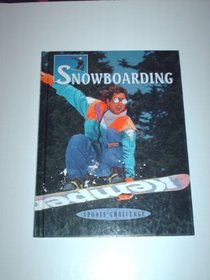 Snowboarding (Armentrout, David, Sports Challenge.)
