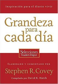 Grandeza para cada dia: Inspiracion para el diario vivir (Spanish Edition)