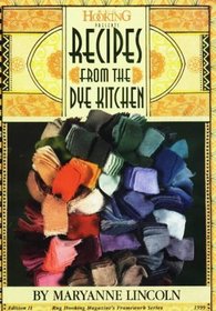 Recipes from the Dye Kitchen (Framework)