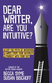 Dear Writer, Are You Intuitive? (QuitBooks for Writers)