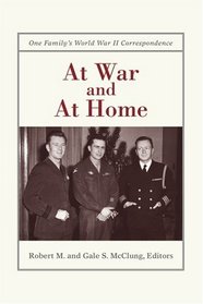 At War and At Home: One Family's World War II Correspondence