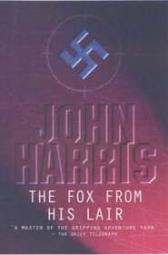 The Fox from his Lair