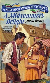 A Midsummer's Delight (A Zebra Holiday Regency Romance)
