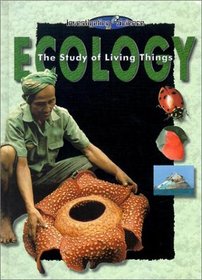 Ecology: The Study of Living Things (Investigating Science)
