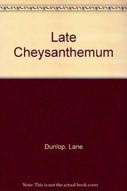 Late Chrysanthemum