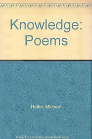 Knowledge: Poems