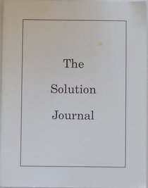The Solution Journal - Your Personal Pathway to a Solution