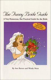 The Funny Bride Guide