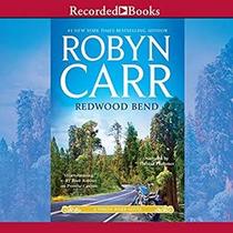 Redwood Bend (Virgin River, Bk 16) (Audio CD) (Unabridged)
