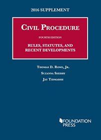 Civil Procedure (University Casebook Series)
